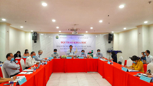 HỘI THẢO KHOA HỌC: "ĐỊNH HƯỚNG PHÁT TRIỂN DU LỊCH TỈNH SÓC TRĂNG GIAI ĐOẠN 2020 - 2025, TẦM NHÌN ĐẾN 2035"